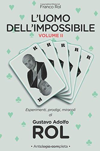 L'Uomo dell'Impossibile - Vol. II