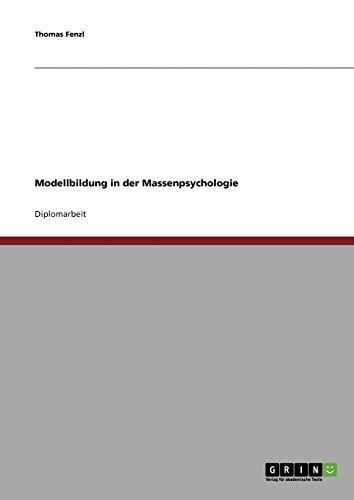 Modellbildung in der Massenpsychologie