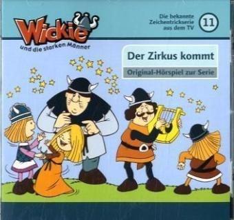 Wickie und die starken Männer - CD / Wickie Folge 11: Der Zirkus kommt / Halvar gewinnt einen Krieg / Die Schatzgräber