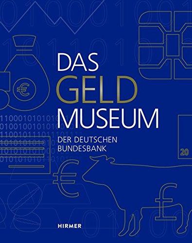 Das Geldmuseum der Deutschen Bundesbank