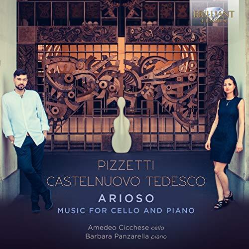 Pizzetti & Castenuovo-Tedesco:Arioso