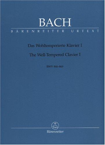 Das Wohltemperierte Klavier I, BWV 846-869. The Well-Tempered Clavier I, BWV 846 - 869