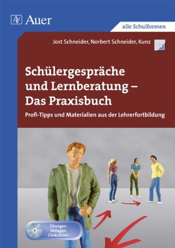 Schülergespräche-Lernberatung - Das Praxisbuch: Profi-Tipps und Materialien aus der Lehrerfortbildung (Alle Klassenstufen)