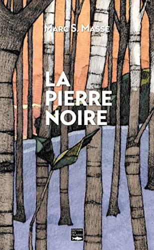 La pierre noire