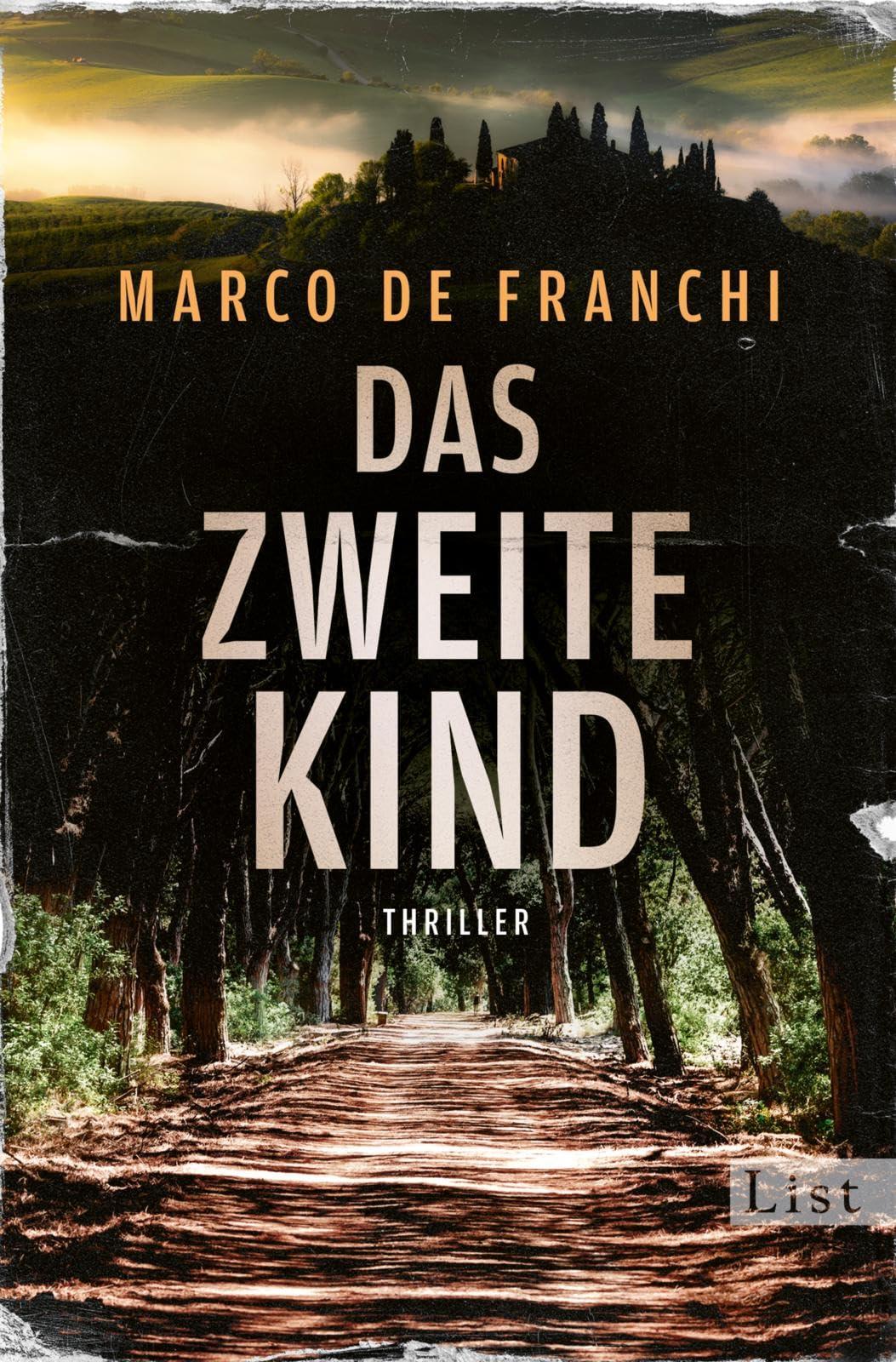 Das zweite Kind: Thriller | Der düstere Krimi-Bestseller aus Italien