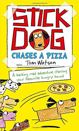 Stick Dog Chases a Pizza (Stick Dog 3)