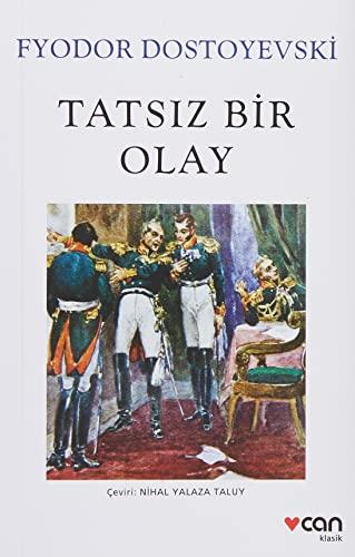 Tatsiz Bir Olay