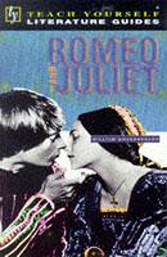 Teach Yourself English Literature Guide Romeo & Juliet (Shakespeare) (Tyel)