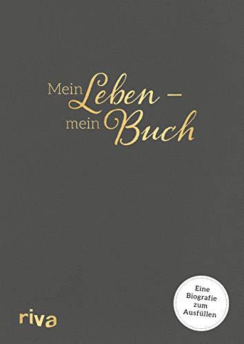 Mein Leben – mein Buch: Eine Biografie zum Ausfüllen