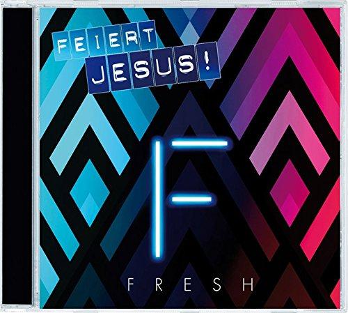 Feiert Jesus! Fresh