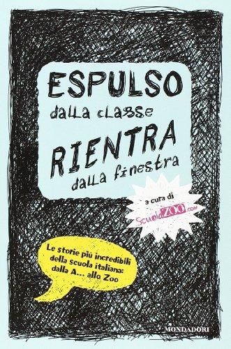 Espulso dalla classe rientra dalla finestra