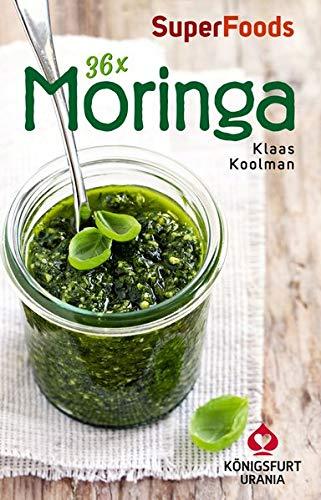 36 x Moringa: Rezeptkarten / Wohlfühlkarten (Superfood, gesunde Ernährung)