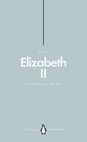 Elizabeth II (Penguin Monarchs): The Steadfast