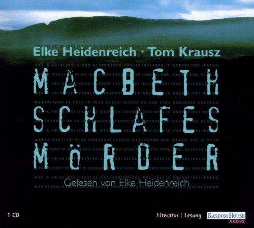 Macbeth: Schlafes Mörder