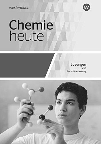 Chemie heute SI - Ausgabe 2016 für Berlin und Brandenburg: Lösungen 9/10