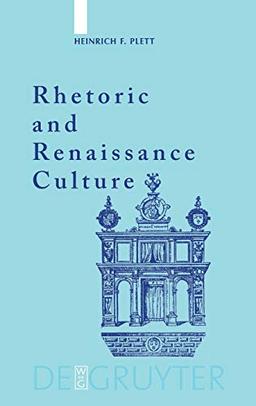 Rhetoric and Renaissance Culture