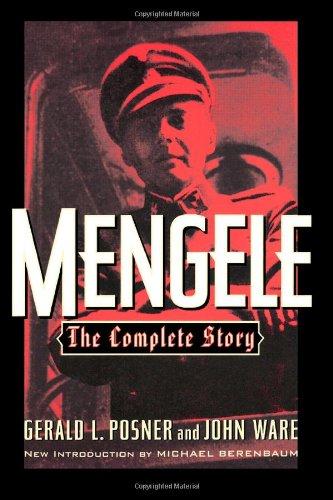 Mengele: The Complete Story