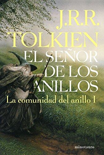 El señor de los anillos I. La Comunidad del Anillo (Biblioteca J. R. R. Tolkien, Band 3)