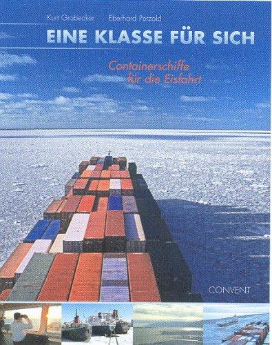 Eine Klasse für sich: Containerschiffe für die Eisfahrt