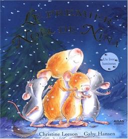 Le premier Noël de Nina : un livre lumineux