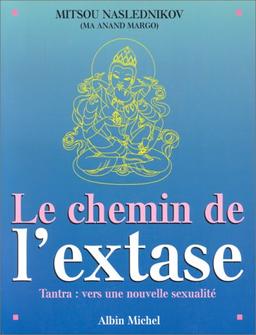 Le chemin de l'extase