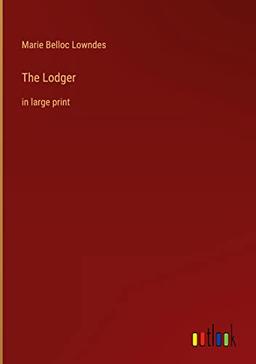 The Lodger: in large print