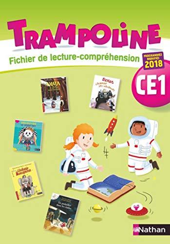 Trampoline CE1 : fichier de lecture compréhension : 2019