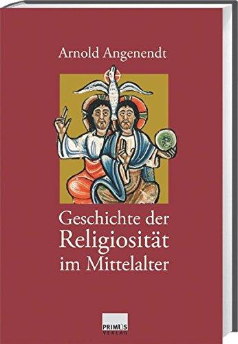 Geschichte der Religiosität im Mittelalter