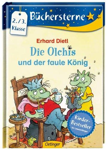 Die Olchis und der faule König