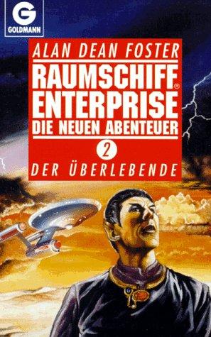 Raumschiff Enterprise. Die neuen Abenteuer 2. Der Überlebende.