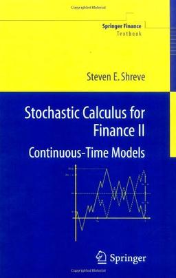 Stochastic Calculus for Finance II: Continuous-Time Models (Springer Finance)