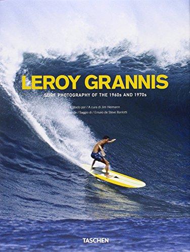 LeRoy Grannis. Surf Photography of the 1960s and 1970s