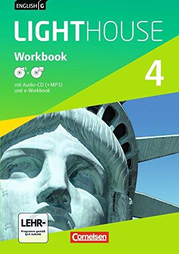 English G LIGHTHOUSE - Allgemeine Ausgabe: Band 4: 8. Schuljahr - Workbook mit CD-ROM (e-Workbook) und Audio-CD: Audio-Dateien auch als MP3