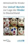 Mittelmaß für Kinder: Der UNICEF-Bericht zur Lage der Kinder in Deutschland