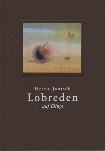 Lobreden auf Dinge