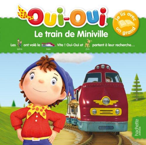 Le train de Miniville : je lis avec un grand