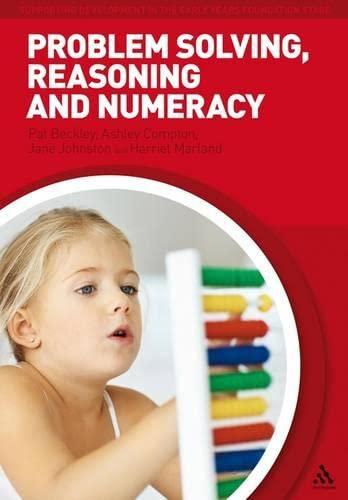 Problem Solving, Reasoning and Numeracy (Supporting Development in the Early Years Foundation Stage)