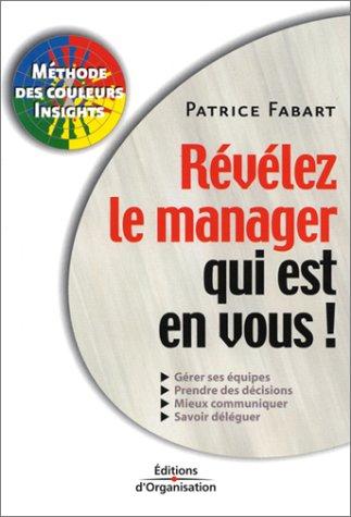 Révélez le manager qui est en vous !