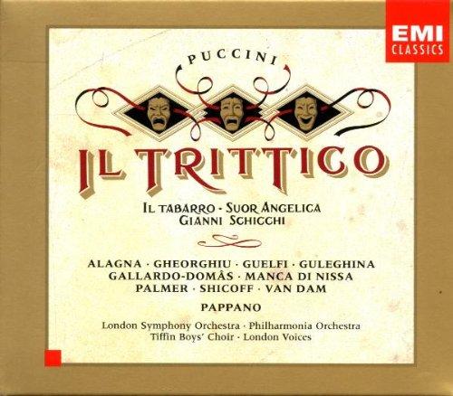 Puccini - Il trittico (Il tabarro - Suor Angelica - Gianni Schicchi) / Alagna, Gheorghiu, Guelfi, Guleghina, Gallardo-Domas, Manca di Nissa, Palmer, Schicoff, Van Dam, Pappano