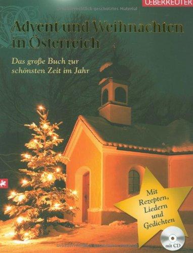 Advent und Weihnachten in Österreich, m. Audio-CD