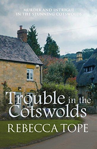 Trouble in the Cotswolds (Cotswold Mysteries, Band 12)