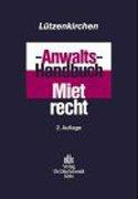 Anwalts-Handbuch Mietrecht