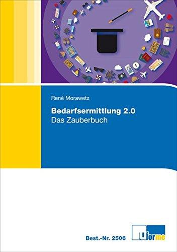 Bedarfsermittlung 2.0: Das Zauberbuch