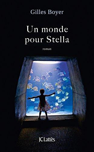 Un monde pour Stella