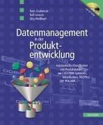 Datenmanagement in der Produktentwicklung: Automatische Klassifikation von Produktdaten aus 3D-CAD-Systemen, PDM- und ERP-Systemen, XML- und Office-Dokumenten ...