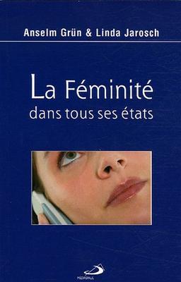 La féminité dans tous ses états