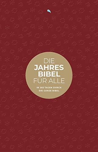 Die Jahresbibel für alle - "Red Edition": In 365 Tagen durch die ganze Bibel - Hoffnung für alle