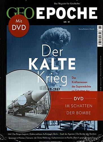 GEO Epoche / GEO Epoche mit DVD 91/2018 - Der Kalte Krieg: DVD: Im Schatten der Bombe