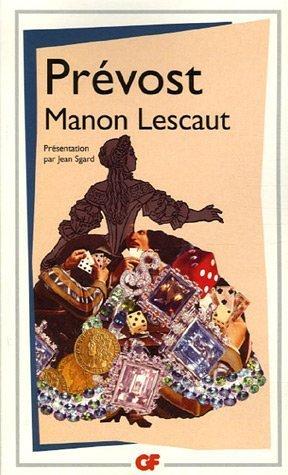 Histoire du chevalier des Grieux et de Manon Lescaut