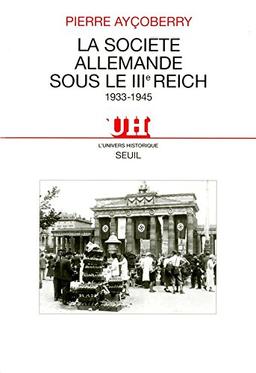 La société allemande sous le IIIe Reich : 1933-1945